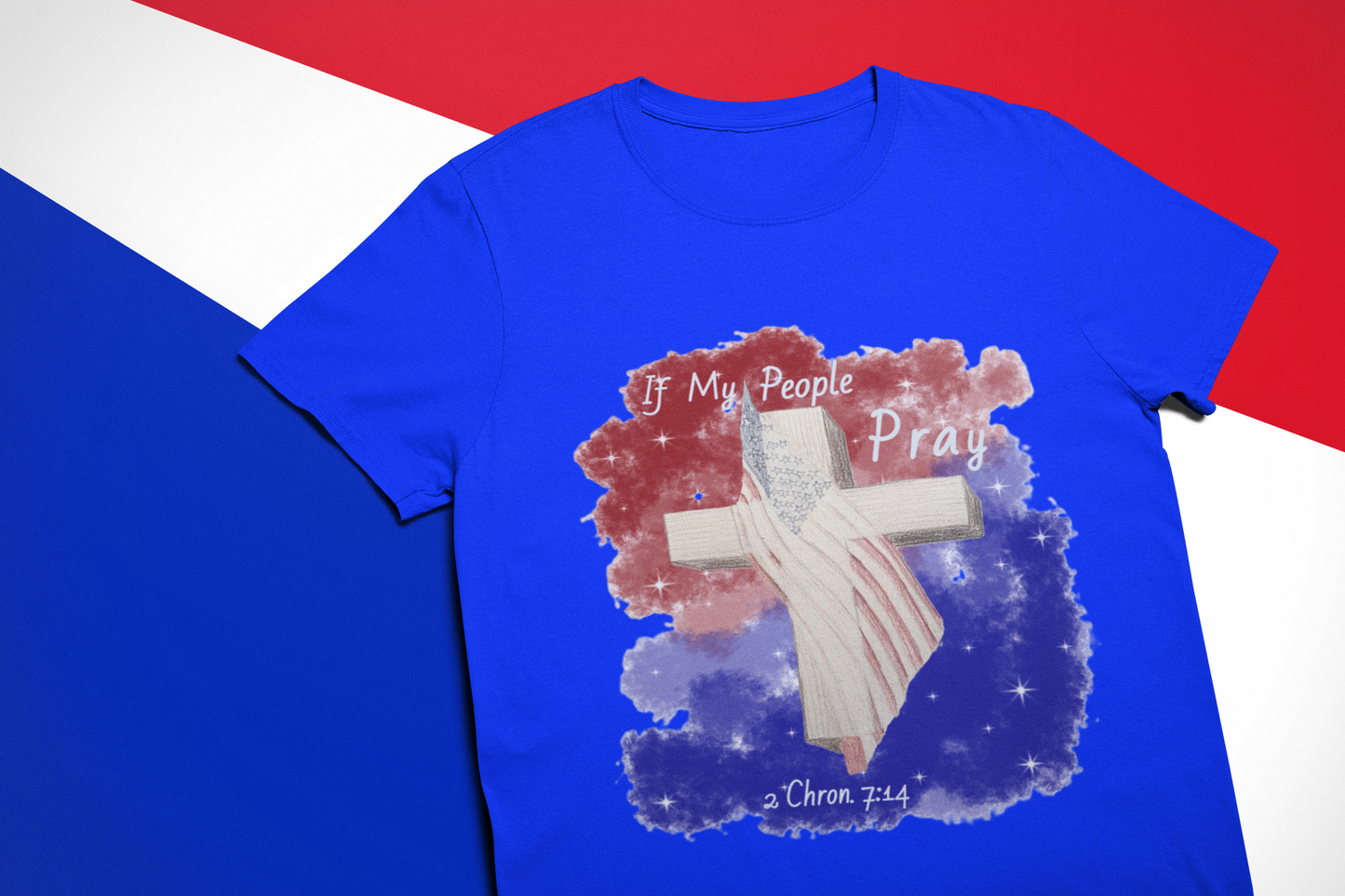 If My People Pray Christian USA t-Shirt Patriotic