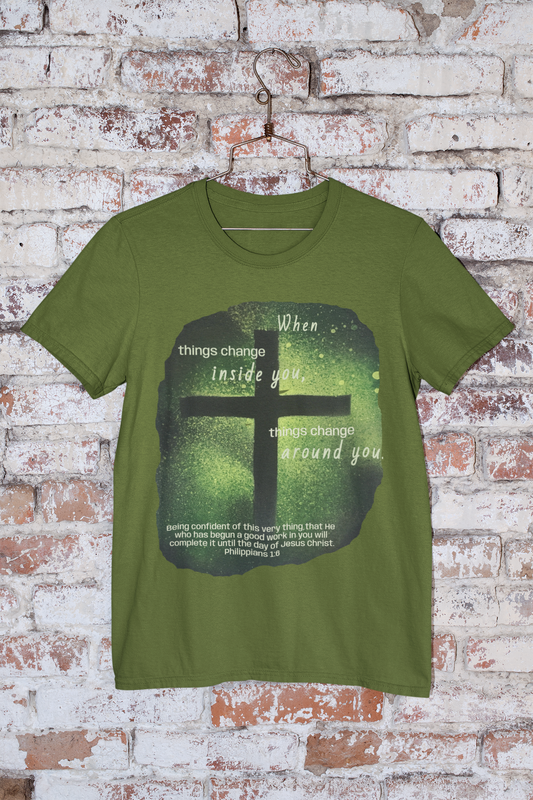 When Things Change Quote Scripture Inspirational Tee