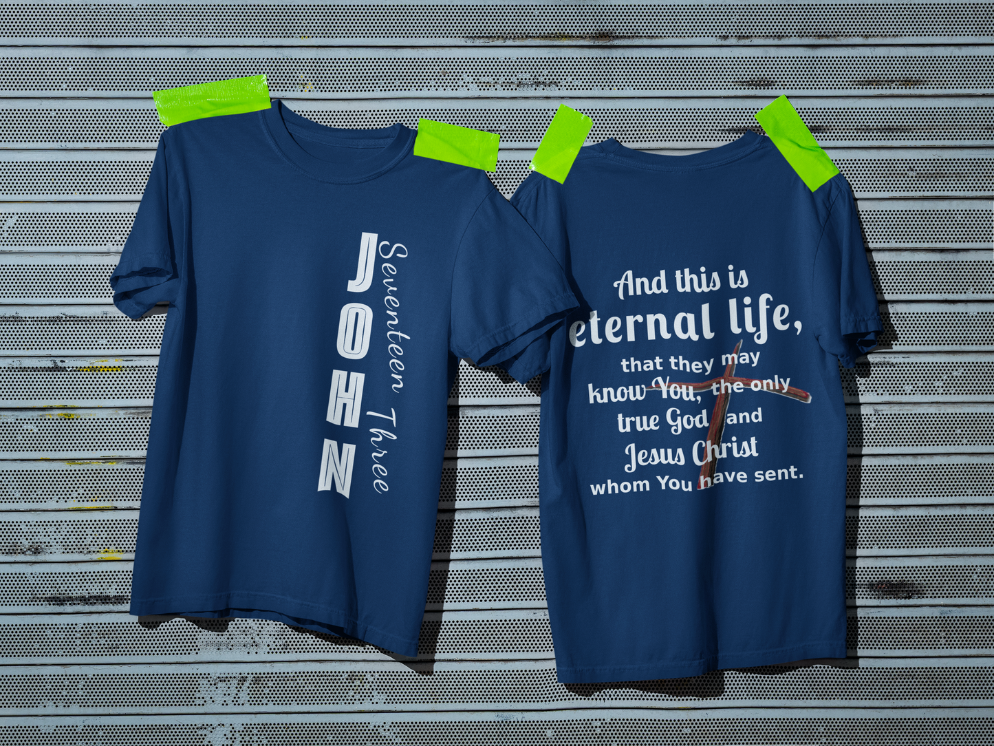 Eternal Life John 17:3 T-shirt