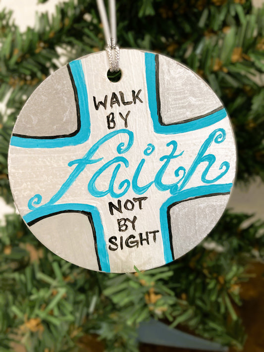 Walk By Faith Ornament Hanging Art Decoration